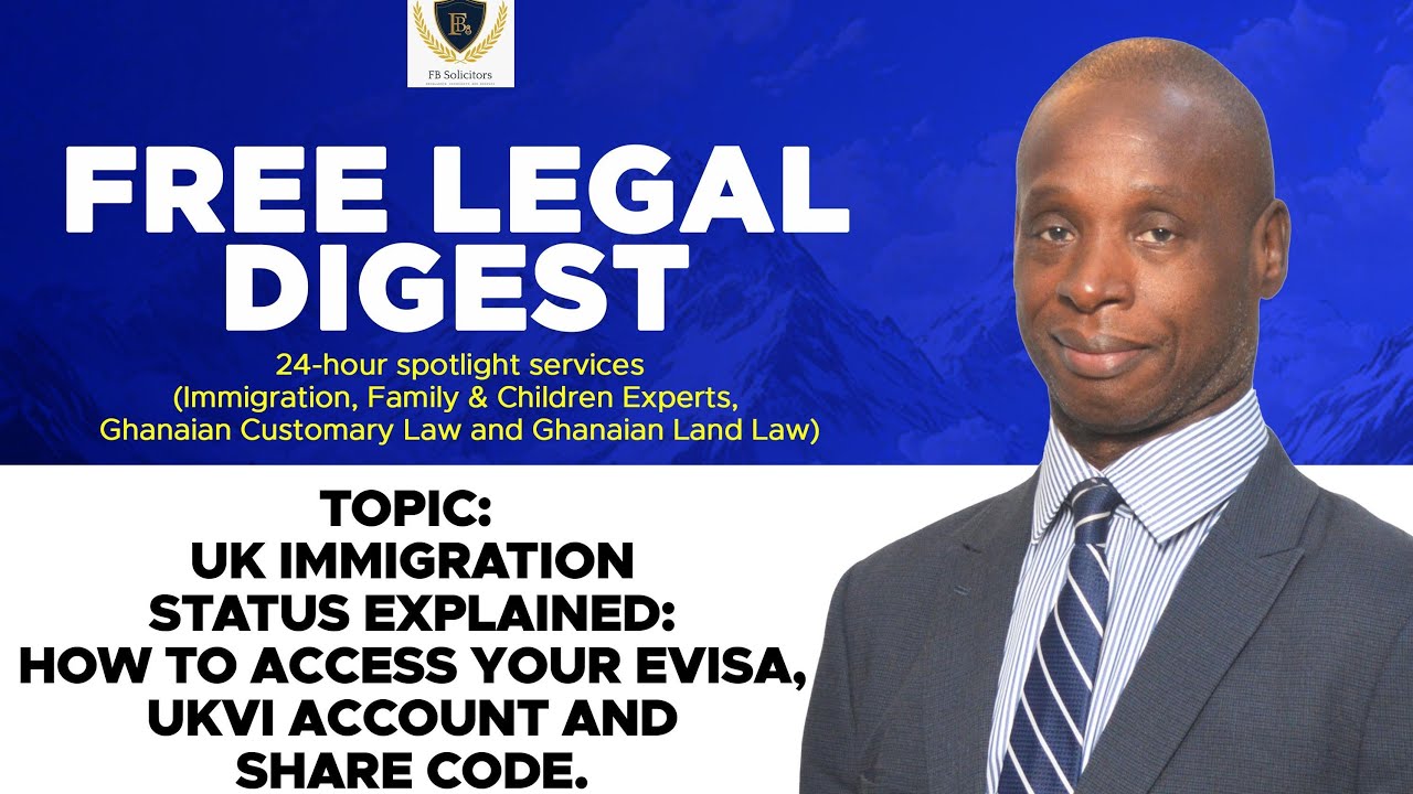 PART 2 Topic:UK Immigration Status Explained: How To Access Your eVisa, UKVI Account And Share Code.