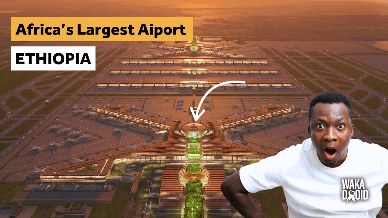 Ethiopia’s $12.5 Billion Plan to Build Africa’s Largest Airport
