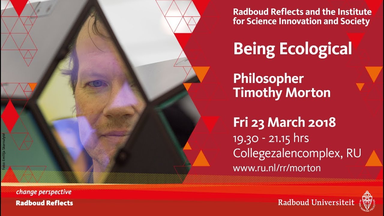 Being Ecological | Lecture by philosopher Timothy Morton
