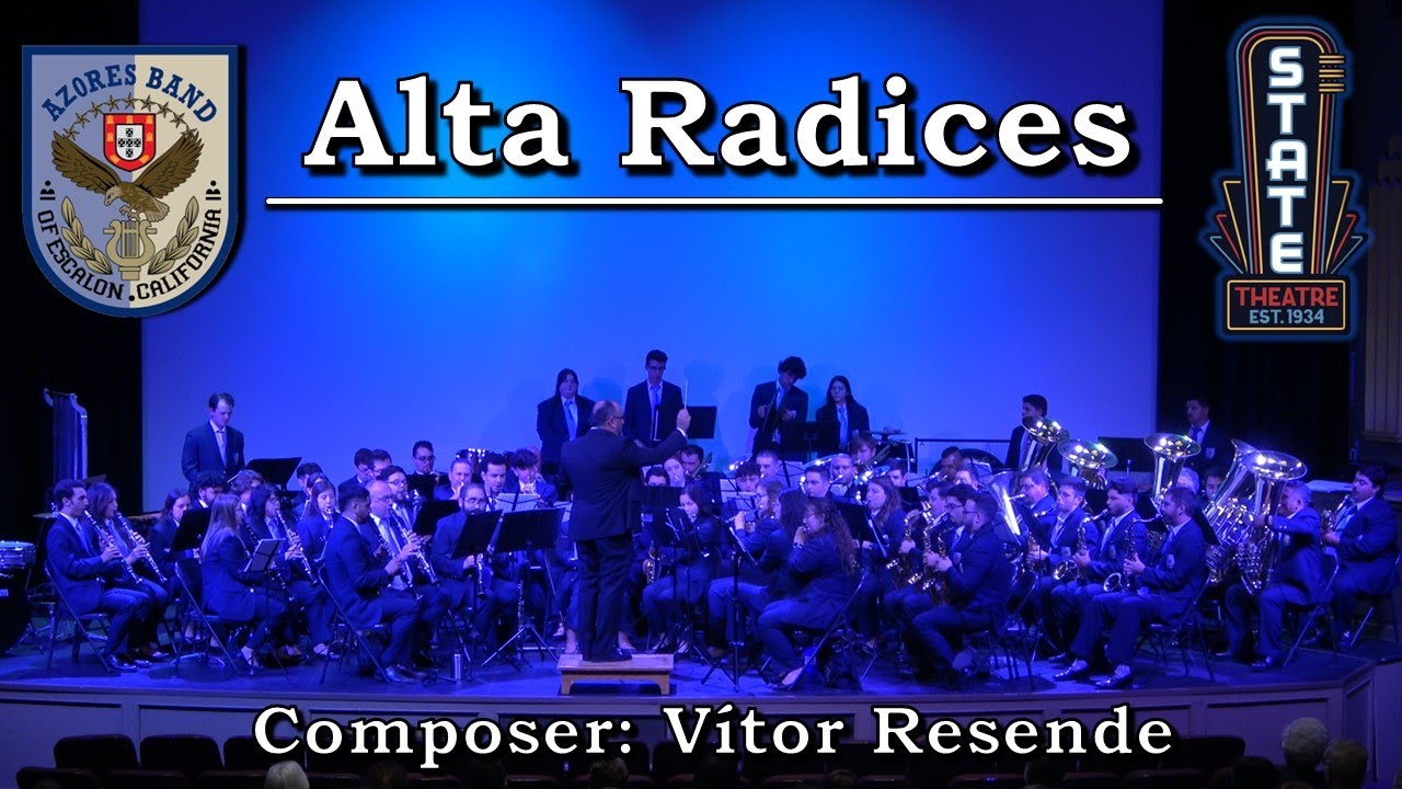 Alta Radices - Azores Band of Escalon at the Modesto State Theatre