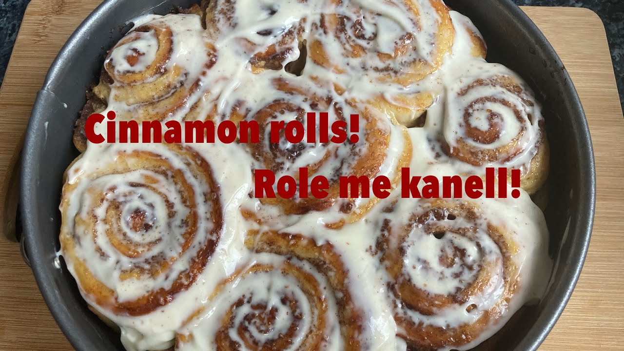 Cinnamon rolls/ role me kanell!