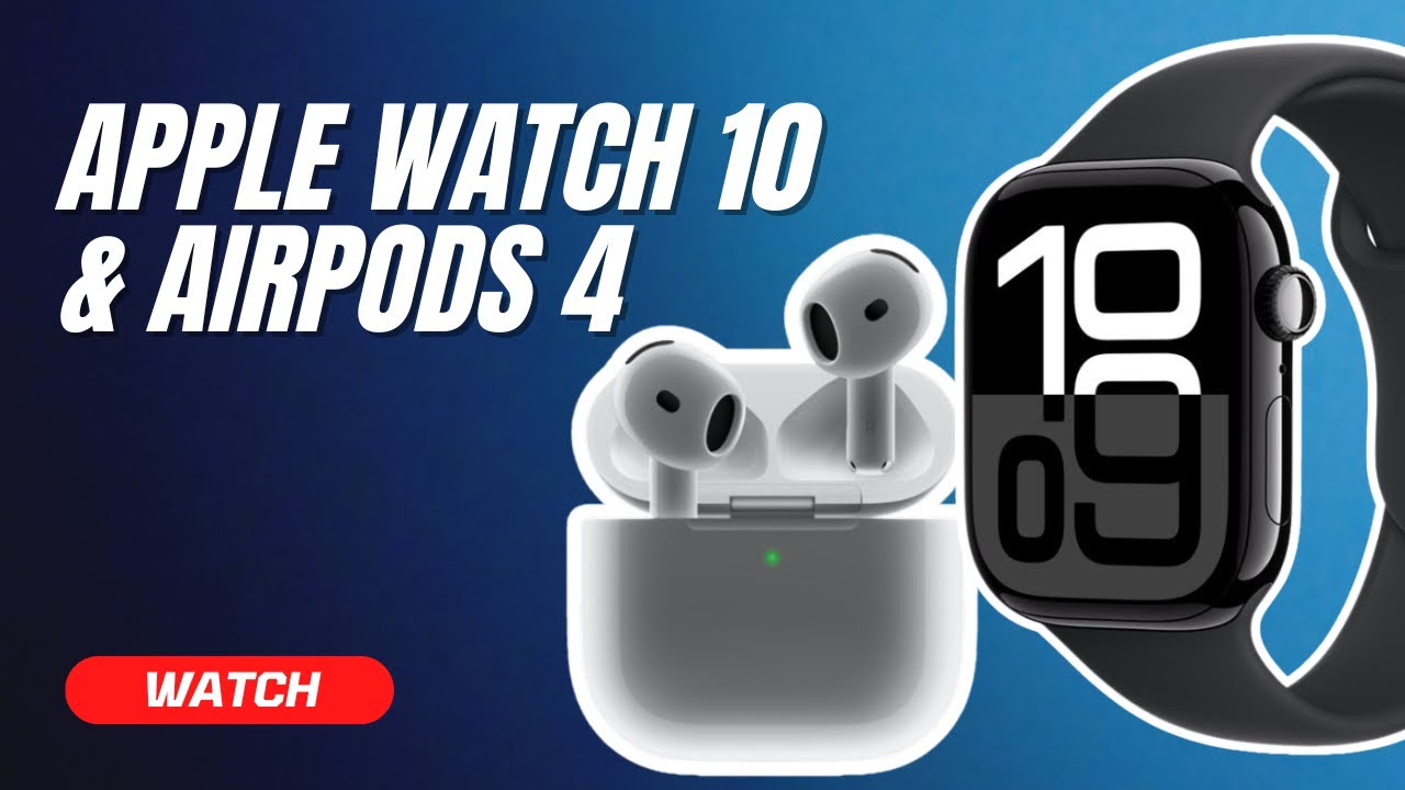 Hands-on with the new AirPods 4 and Apple Watch Series 10