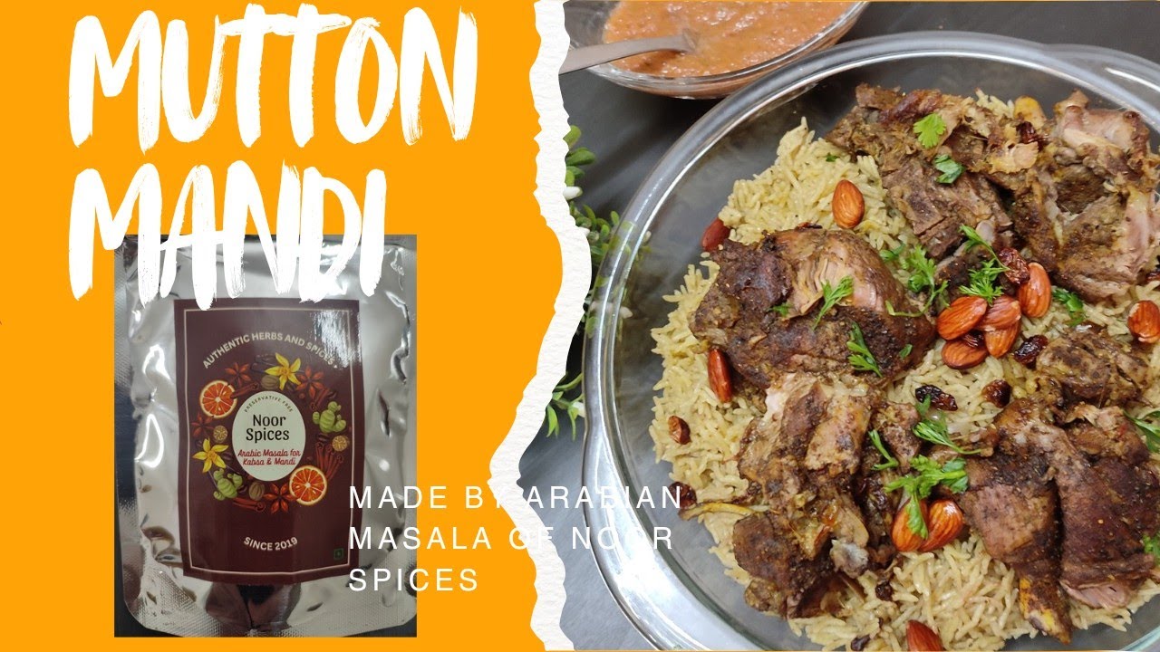 Mutton Mandi Made By Arabian Masala Of Noor Spices 