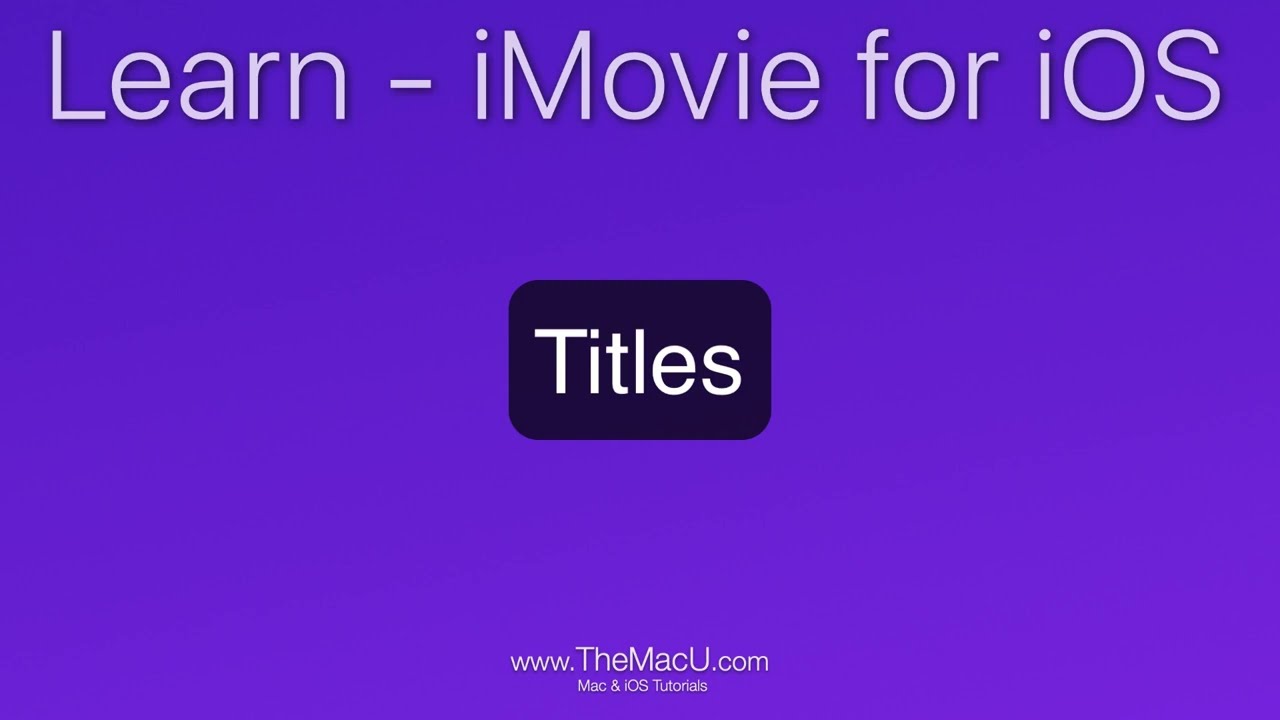 Как добавлять и редактировать титры в iMovie для iOS!