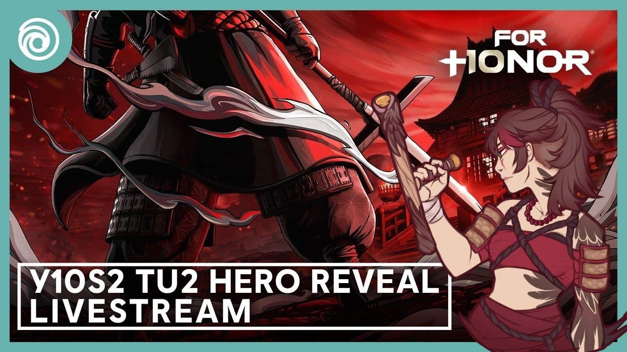 For Honor Warriors Den Y10S2 TU2 HERO REVEAL [LIVE REACTION]