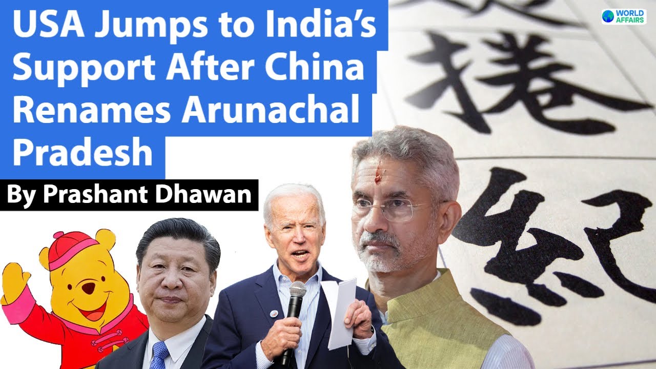 USA Jumps to India’s Support After China Renames Arunachal Pradesh