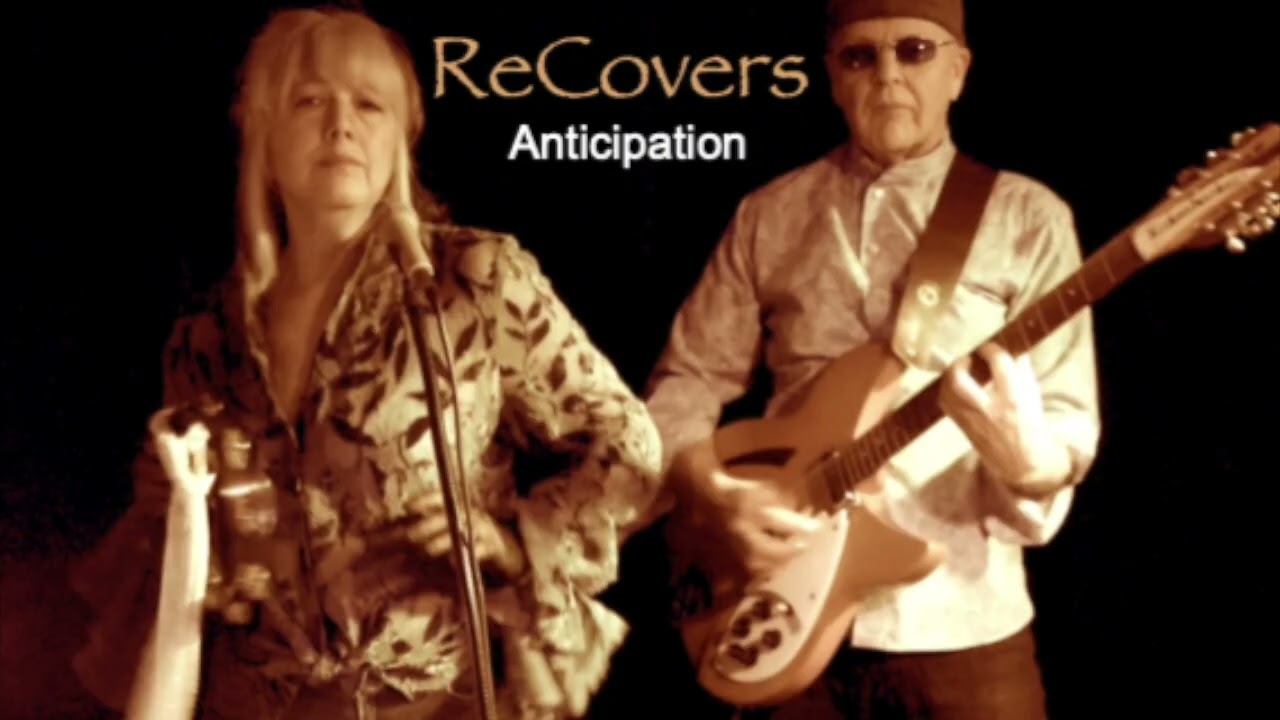 Anticipation- ReCovers