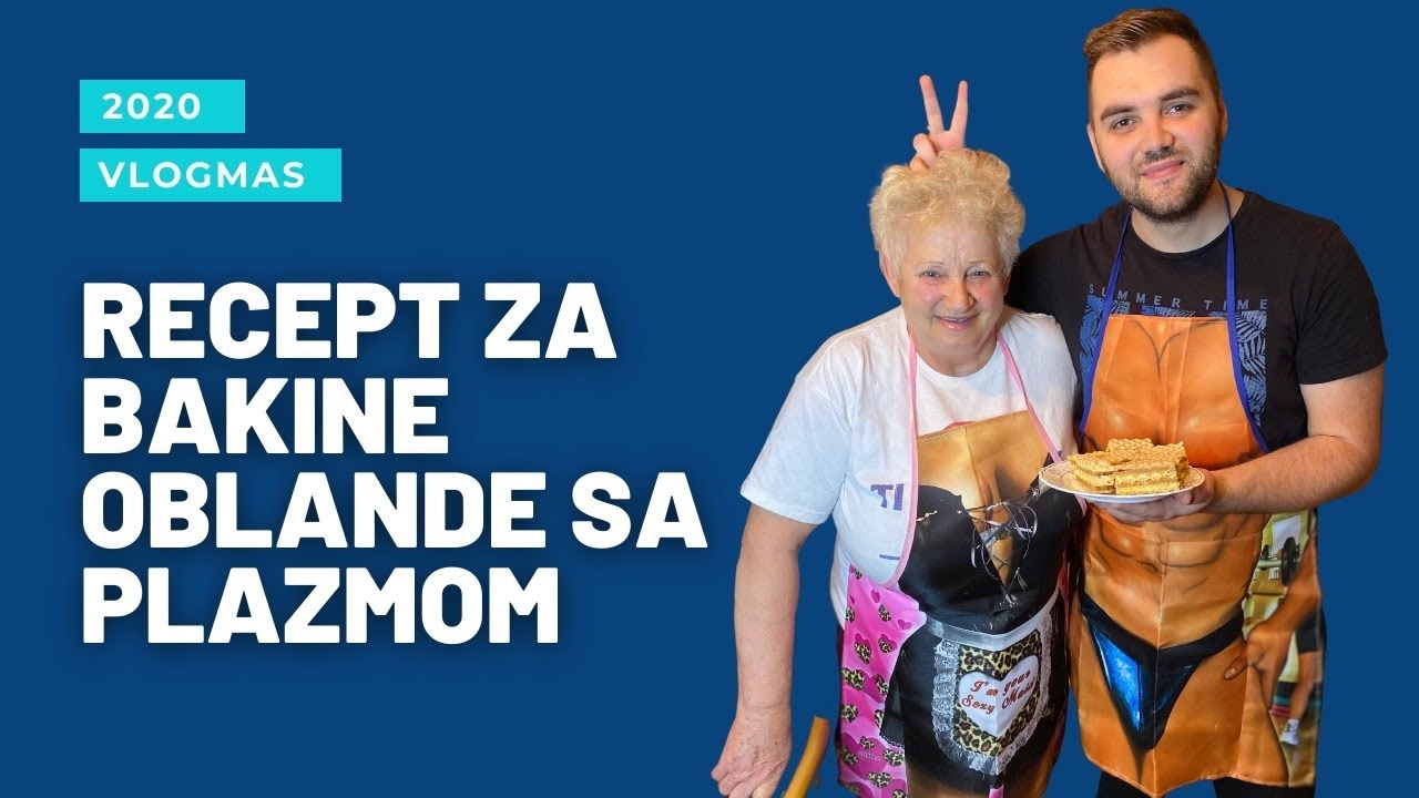 RECEPT ZA BAKINE OBLANDE SA PLAZMOM | Vlogmas #2 2020