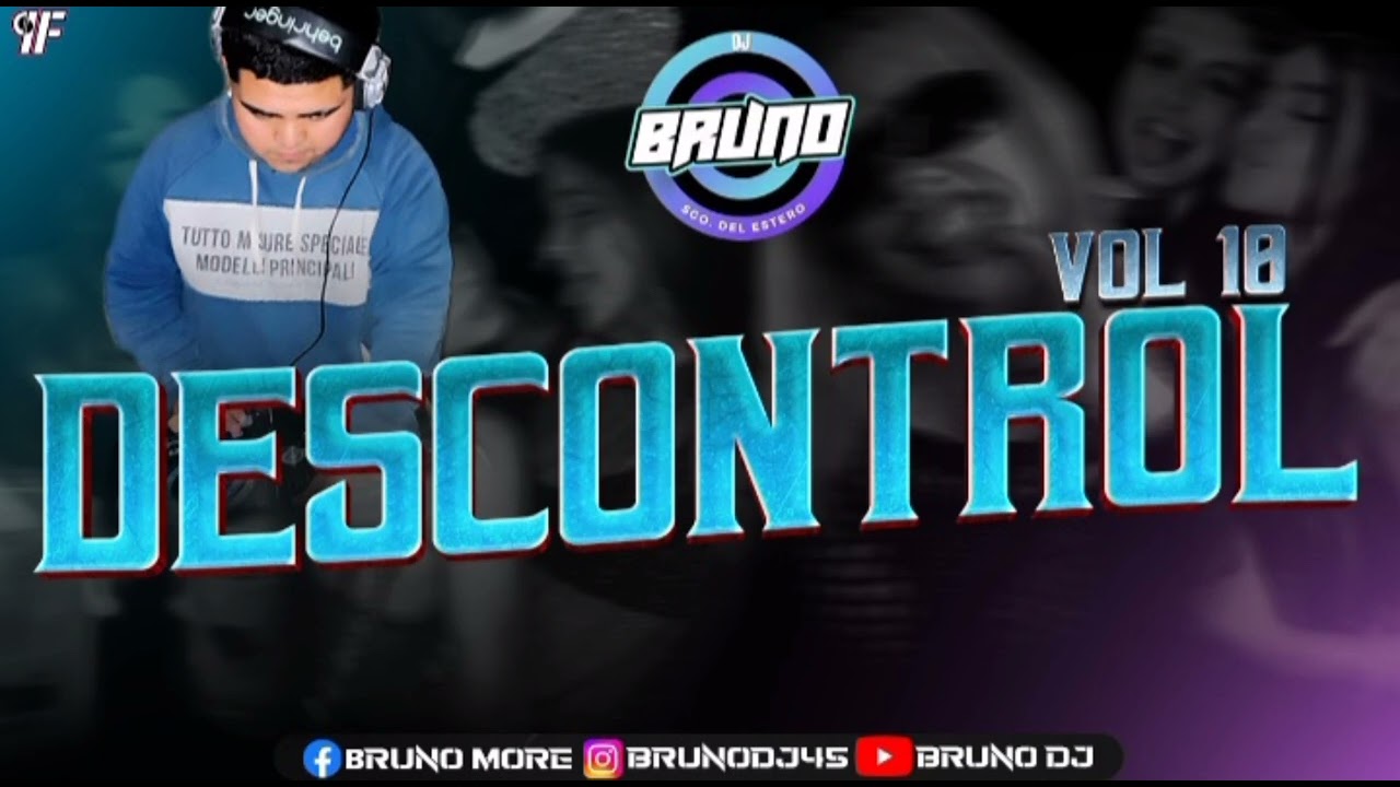 DESCONTROL 10 DJ BRUNO 2024