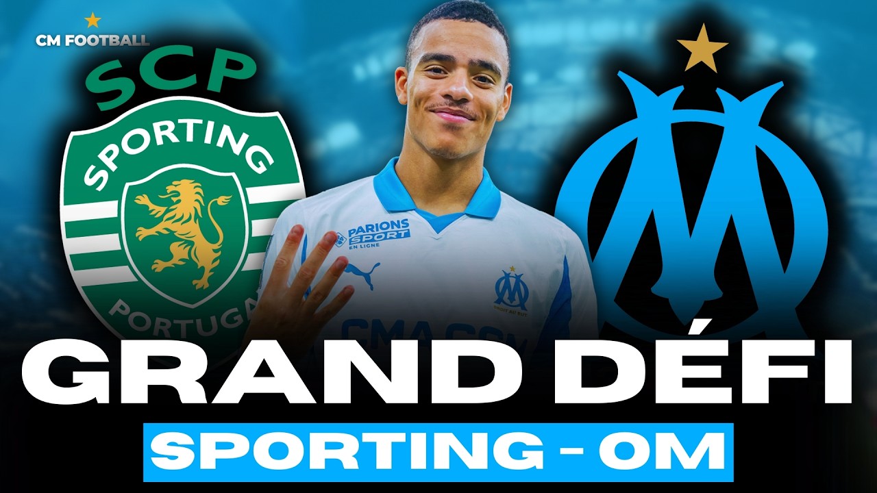 🏆 SPORTING - OM : Maintenir le niveau LDC ! L'analyse