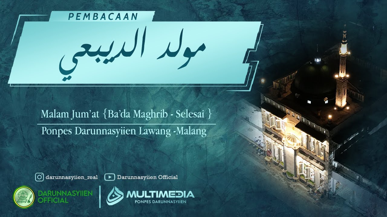 [ LIVESTREAM ]  PEMBACAAN MAULID AD-DIBA'I -  29-01-2026- (PONPES DARUNNASYIIEN)