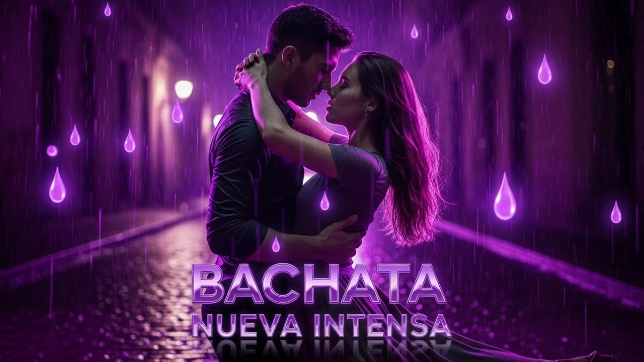 La Lluvia Sabe Tu Nombre 🌧️ | Bachata Nueva para Pensamientos Profundos