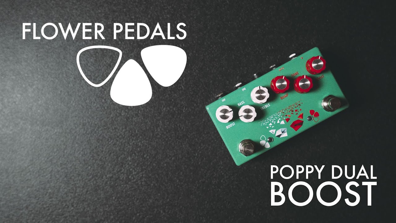 Demos in the Dark // Flower Pedals Poppy Dual Boost // Pedal Demo