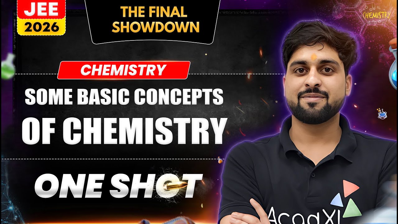 Some Basic Concepts of Chemistry One Shot | JEE Chemistry | AcadXL