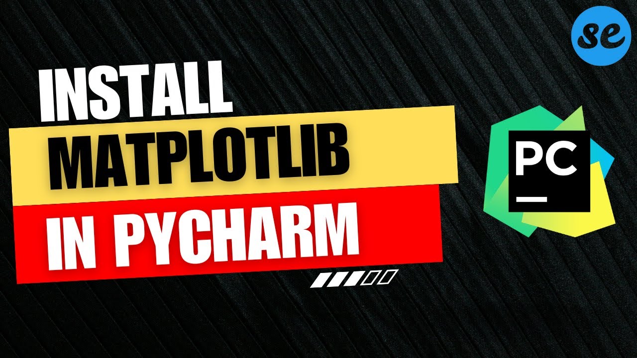 How to Install Matplotlib in Pycharm | On Windows / Mac OS [2024]
