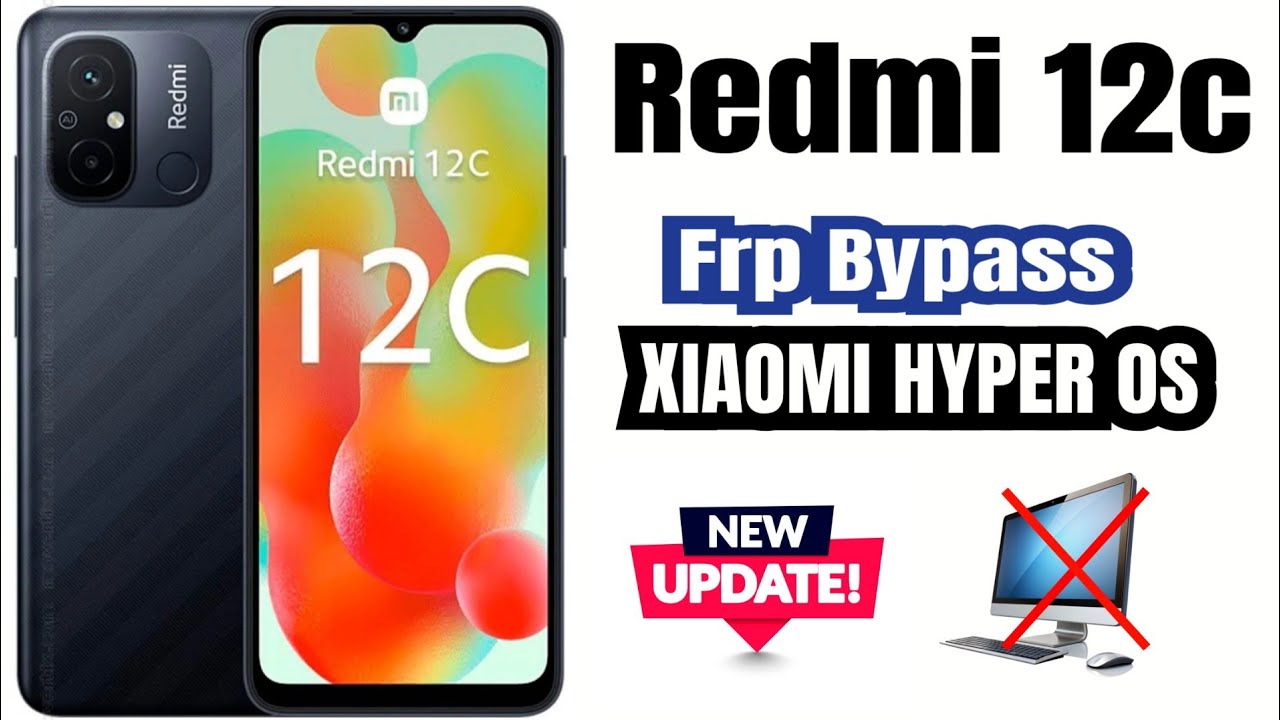 REDMI 12C 5G {XIAOMI HYPER OS} FRP BYPASS 🔓🔥/ New Security Update ✅ Google Account Unlock🔓#redmi13c