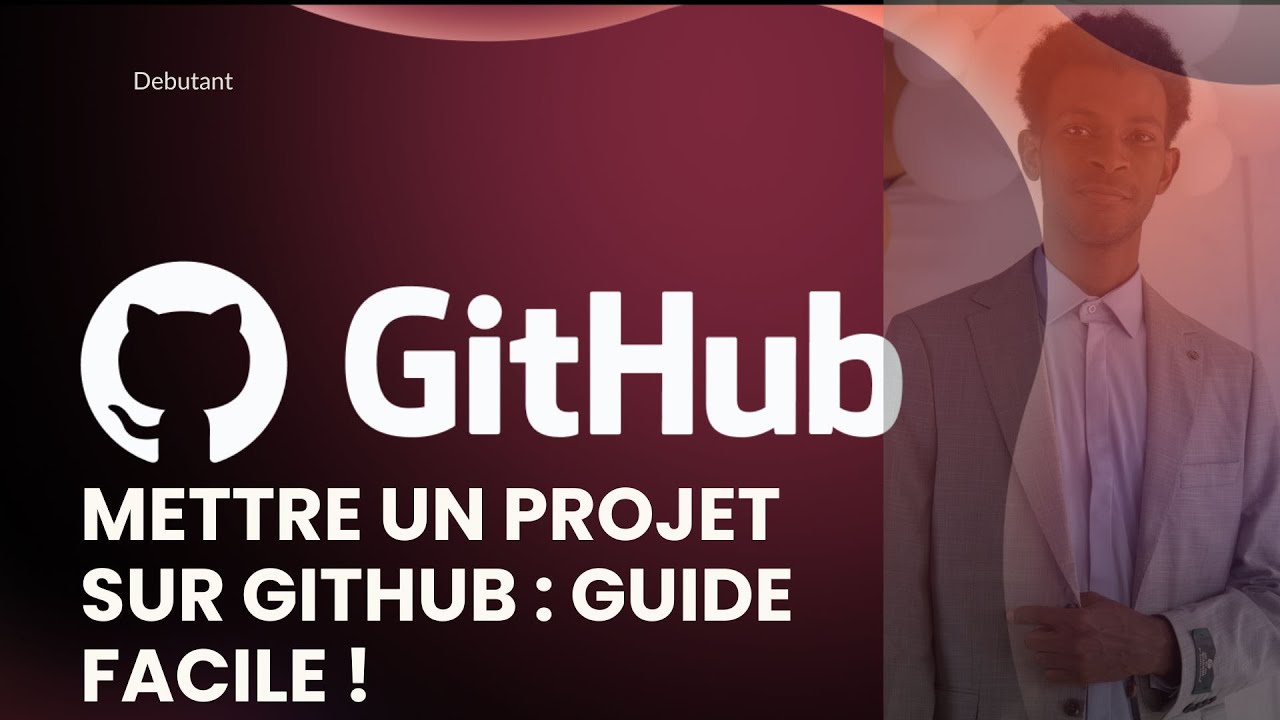 Mettre un Projet sur GitHub en 3 Min 2024-2025 et bonus