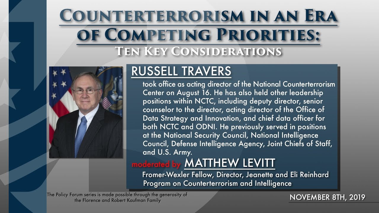 National Counterterrorism Center (NCTC) Acting Director Russell Travers Presentation