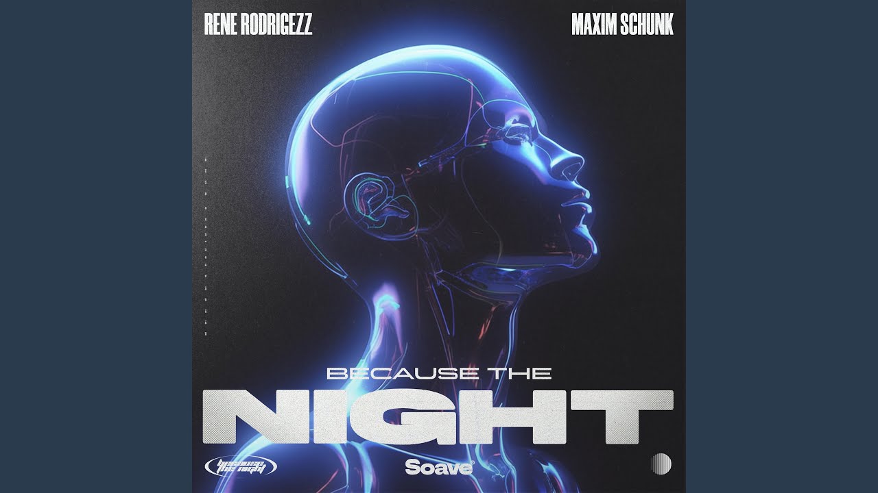 Because the Night
