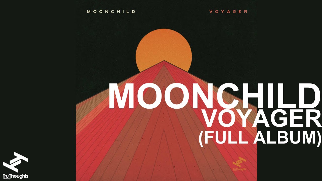 Moonchild - Voyager (Full Album Stream)