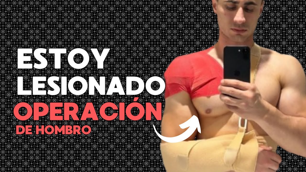 Me OPERÉ del HOMBRO tras 3 LUXACIONES | Mi camino hacia MI MEJOR FÍSICO en 2026 #artroscopia