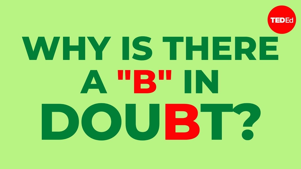 Почему в слове «doubt» есть буква «b»? — Джина Кук