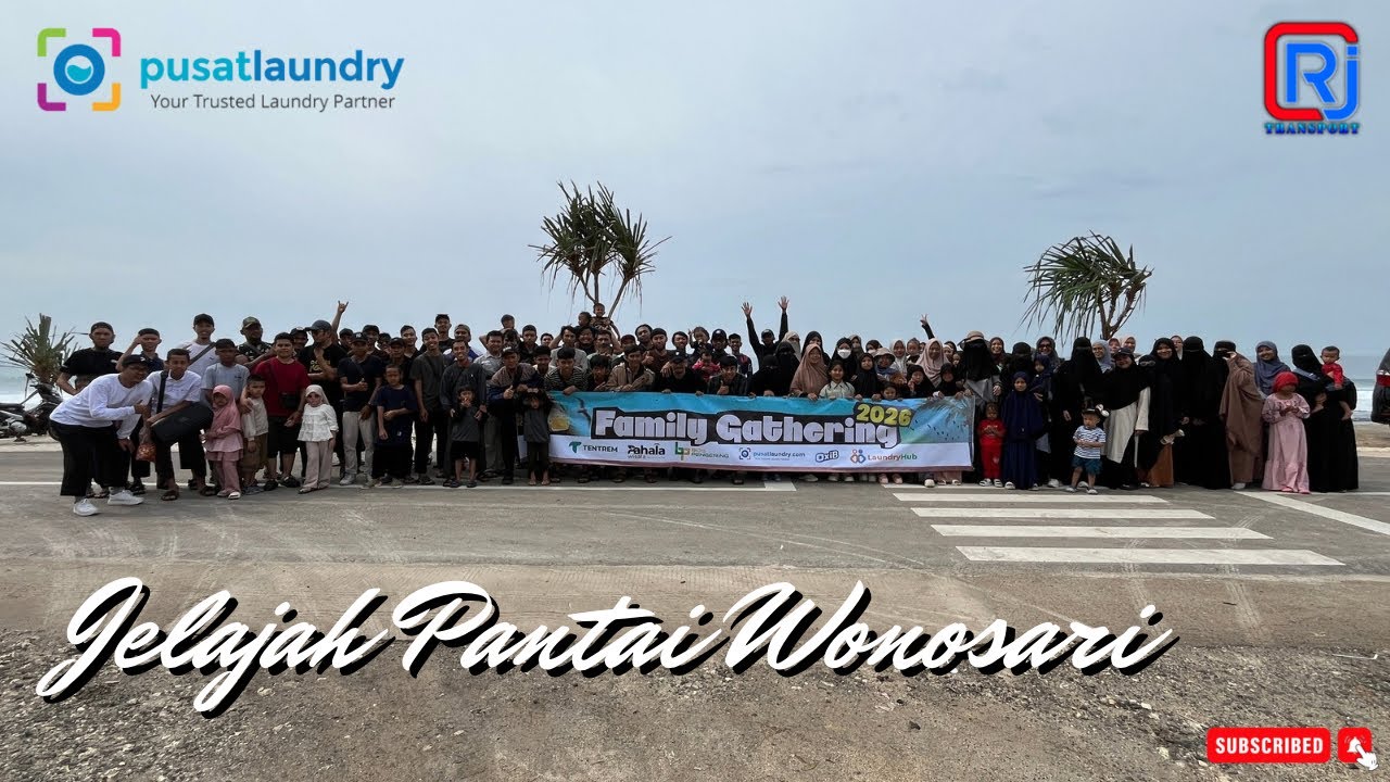 FAMILY GATHERING 2026 (PusatLaundry.com @Sewa-elf-jogja 