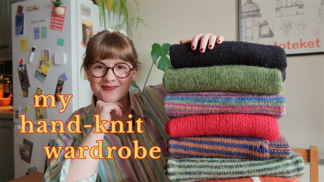My hand-knit wardrobe || Knitting Podcast Ep. 5