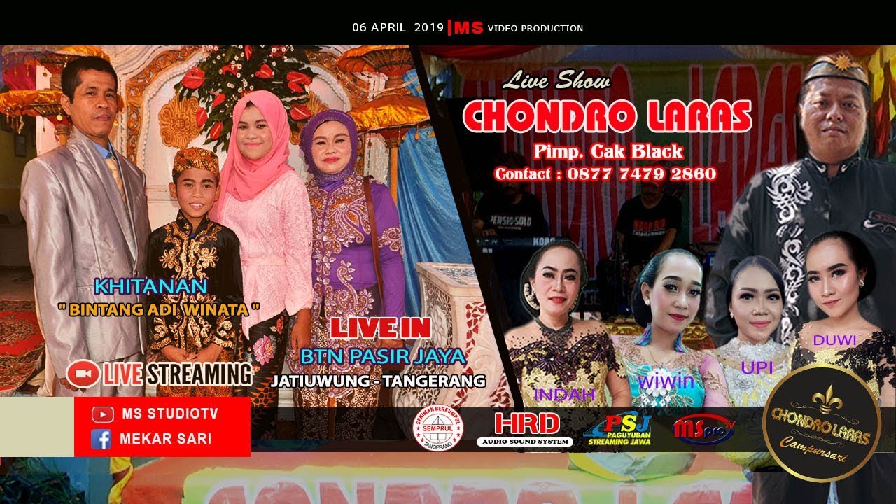 LIVE #CS_CHONDRO_LARAS // BTN PASIR JAYA - TANGERANG