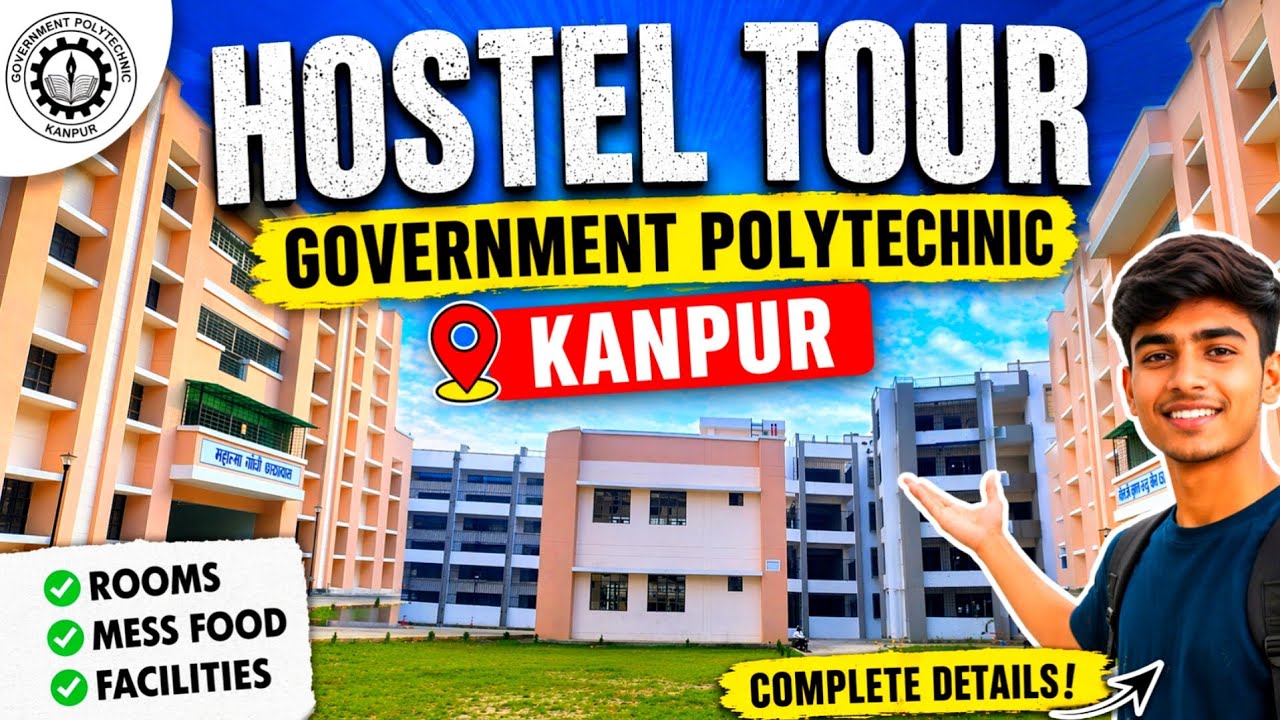 Hostel Tour | Government Polytechnic Kanpur | Room Facilities Full Details 🔥