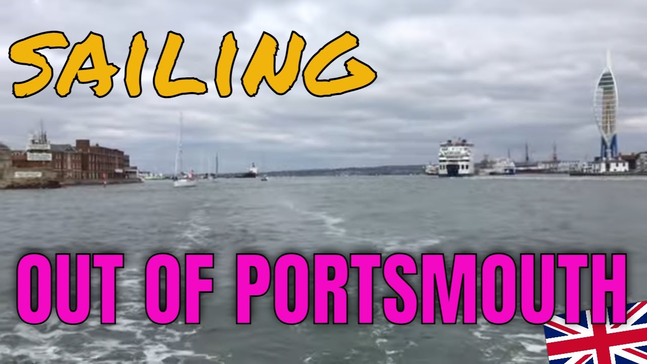 How to sail a small boat out of Portsmouth Harbour