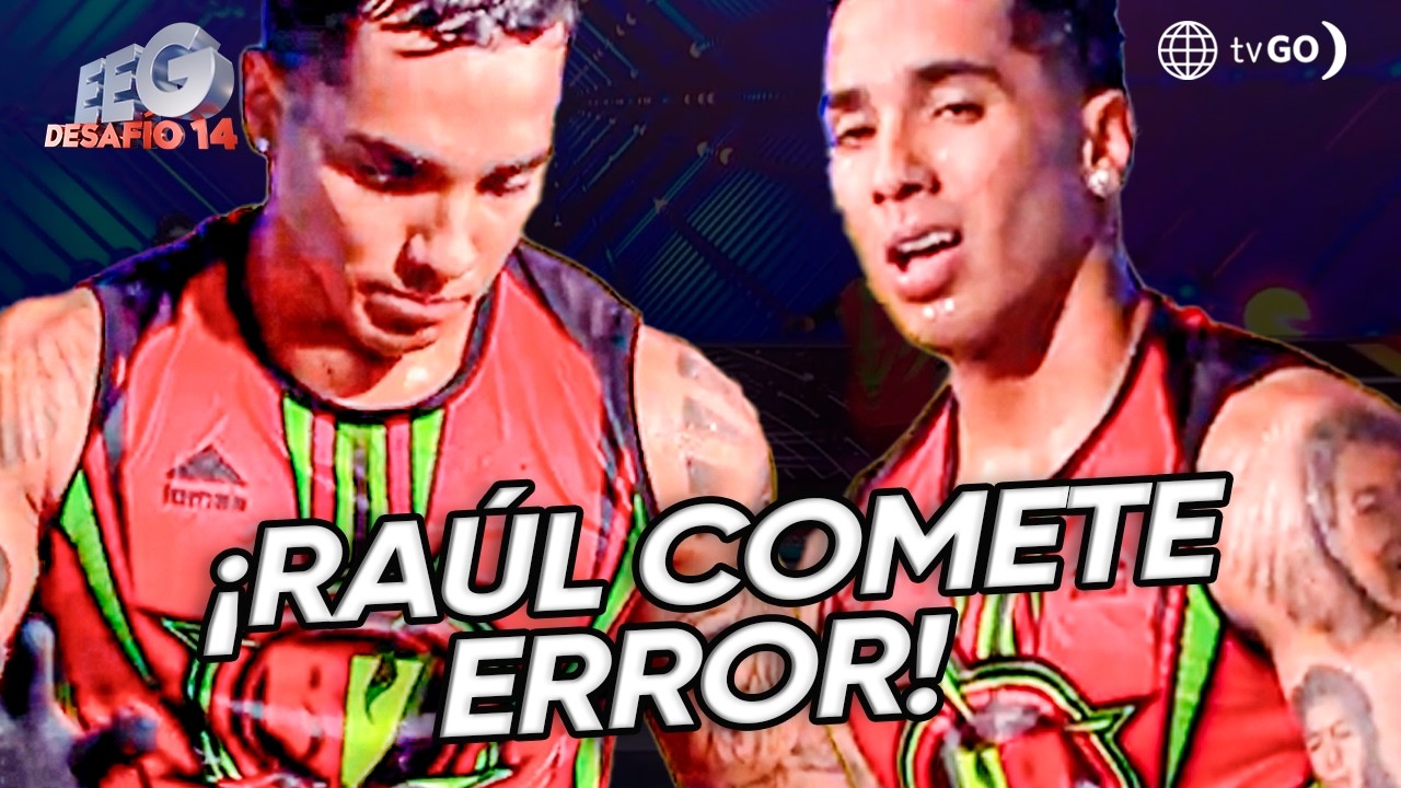 EEG Desafío 14: Raúl se desconcentra y pierde un punto clave (HOY)
