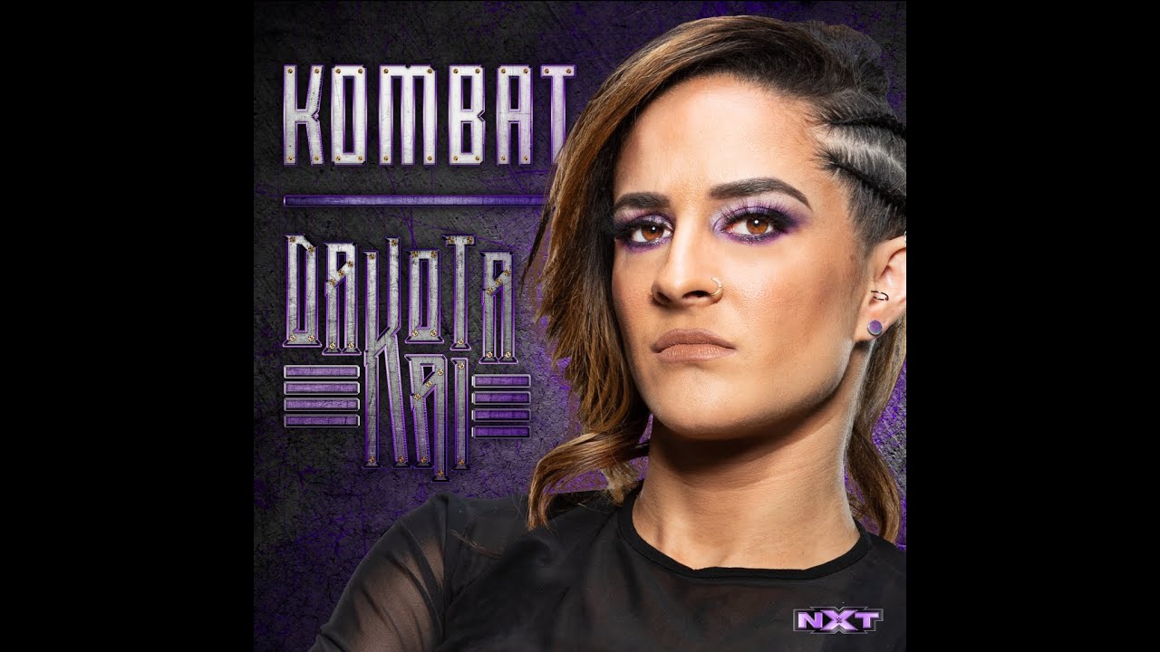 Dakota Kai - Kombat (Entrance Theme)