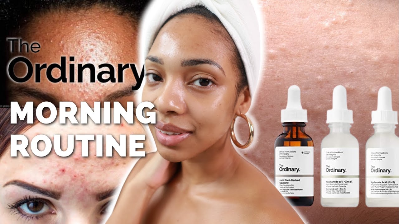 THE ORDINARY SKINCARE ROUTINE for DRY SKIN, DARK SPOTS, & TEXTURED SKIN | FUNGAL ACNE SAFE PRODUCTS