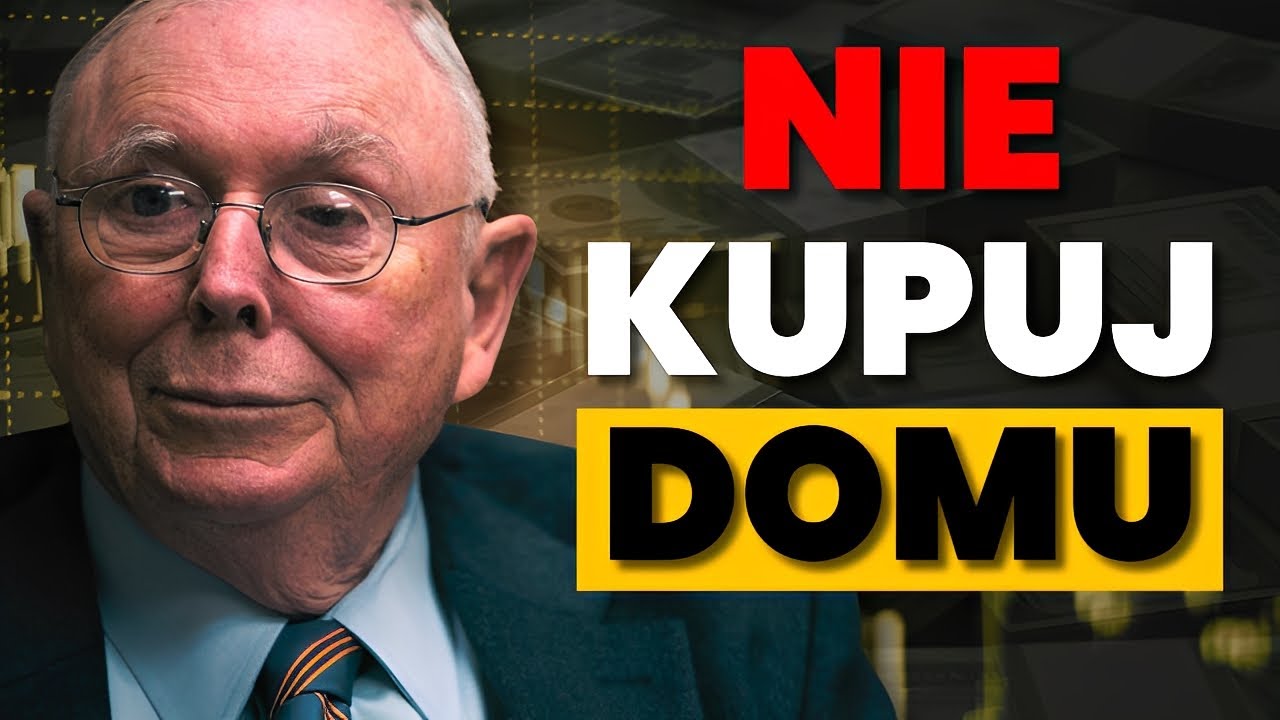 Charlie Munger: NIE Kupuj Domu — Oto, Co Robiłem Zamiast Tego Przez 30 Lat