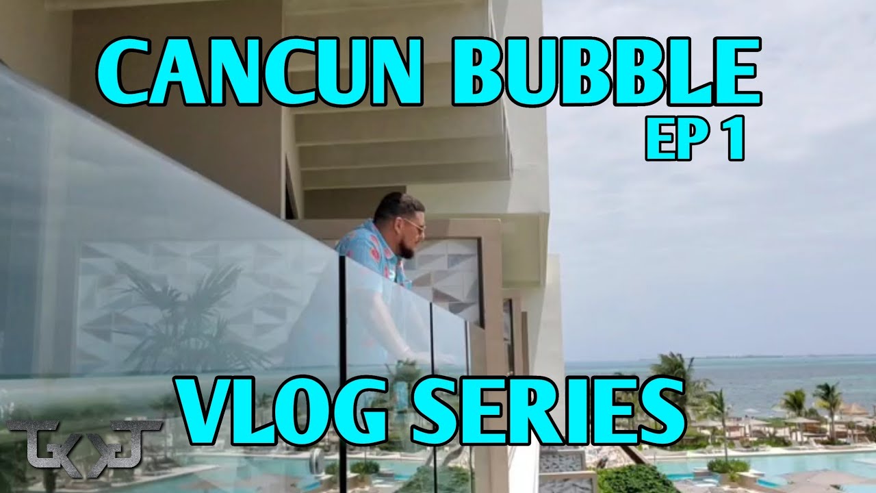 Cancun Bubble Vlog Series | Ep 1 | Travel to Mexico Experience & Cigars | Atelier Playa Mujeres
