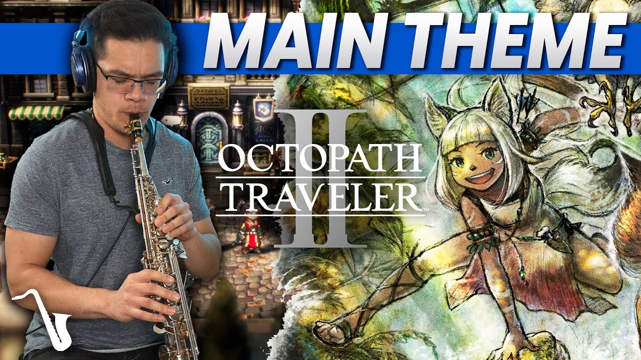 Octopath Traveler II Main Theme Big Band Jazz Version (insaneintherainmusic)