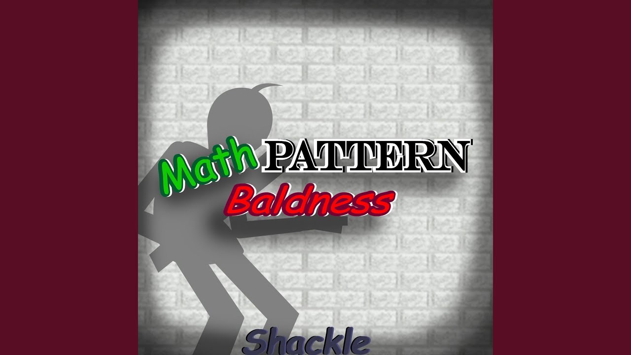 Math Pattern Baldness (Instrumental Version)