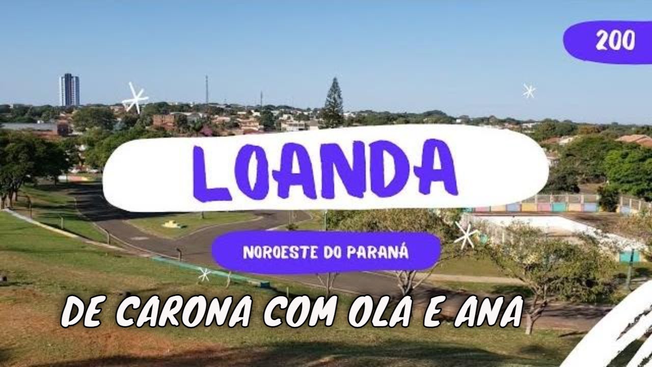 200🌎 LOANDA PR como é a cidade de Loanda no Paraná ? CAPITAL DA TORNEIRA 105/399