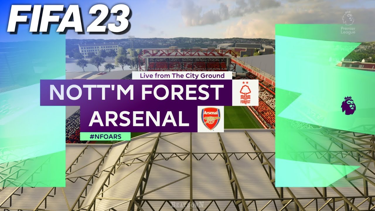 FIFA 23 - Nottingham Forest vs. Arsenal | #NFOARS