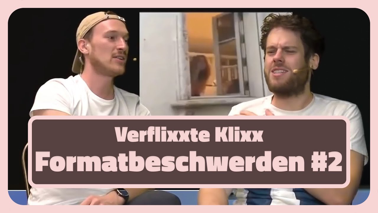 Formatbeschwerden mit Florentin Will #2 | Best Of Verflixxte Klixx