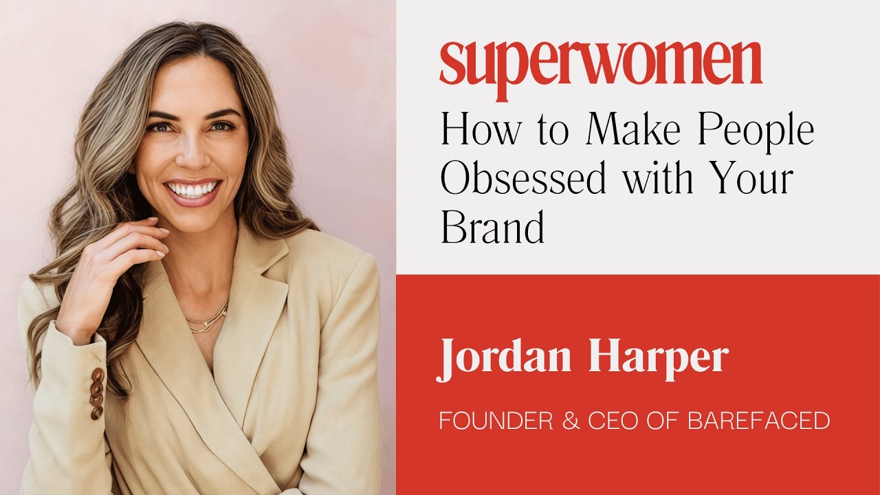 Barefaced's Jordan Harper on How to Make People Obsessed With Your Brand