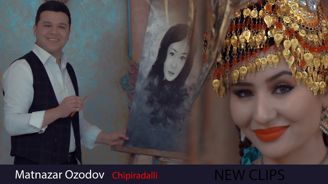 Matnazar Ozodov - Chipiradalli | Матназар Озодов - Чипирадалли