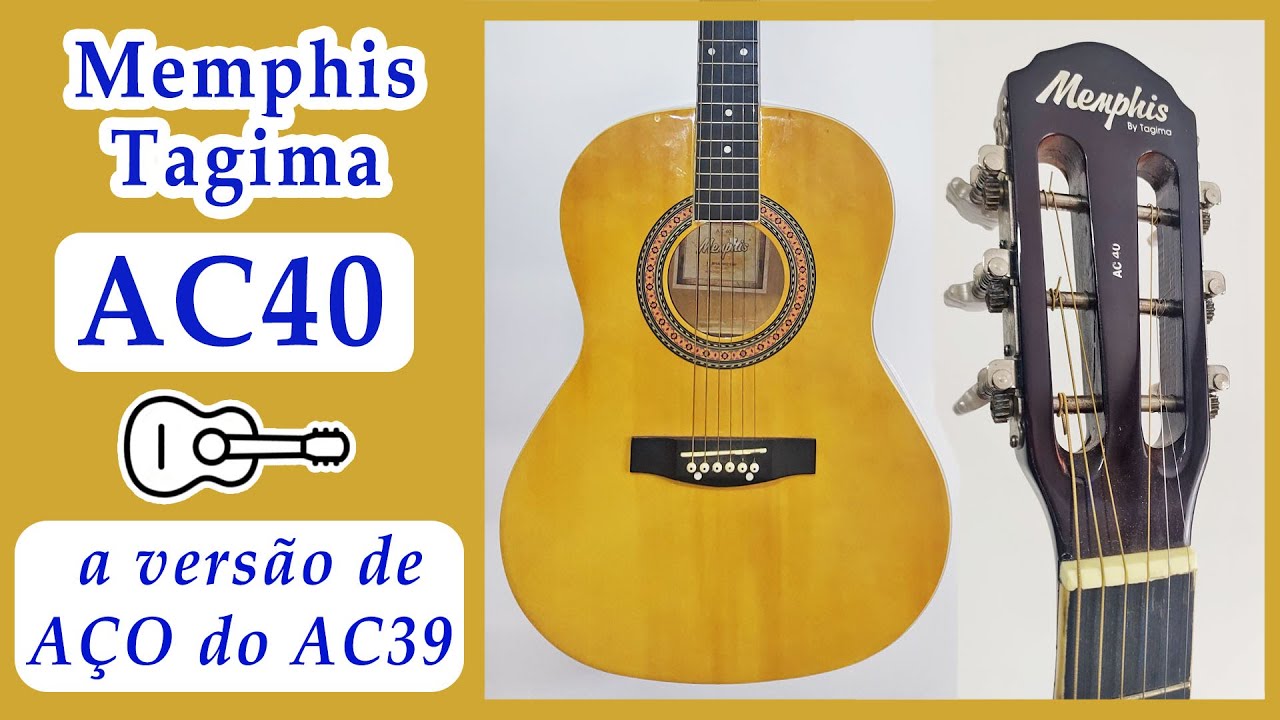 ✅ Review Violão Memphis Tagima AC40 (Aço)