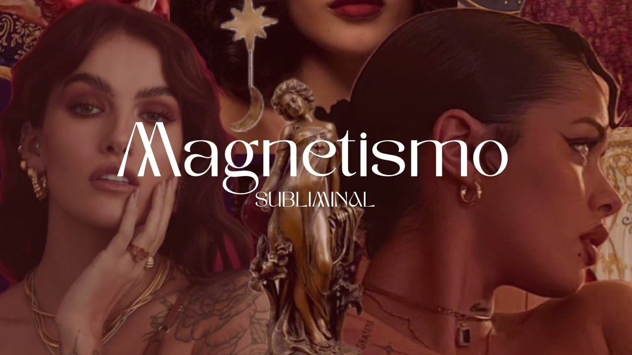 MAGNETISMO & PODER FEMININO | subliminal