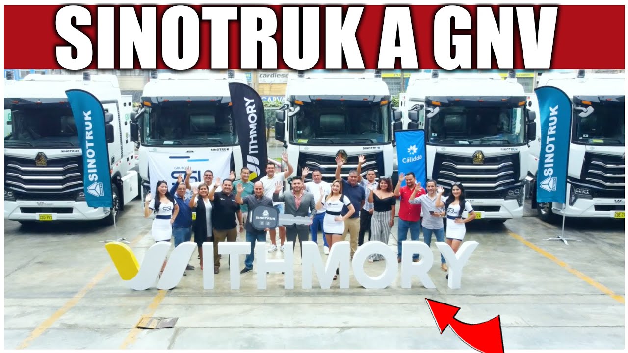 10 tractos Sinotruk Max E 460 a GNV para el 'Grupo SGL Operador Logístico' | Withmory