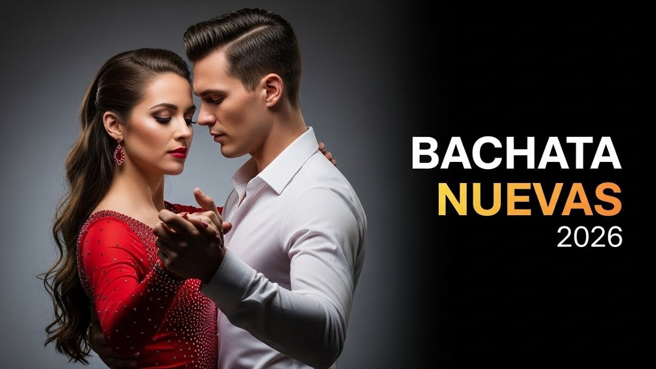 Bachata Mix 2026 ❤️ Bachata romántica para quienes disfrutan de lo sencillo