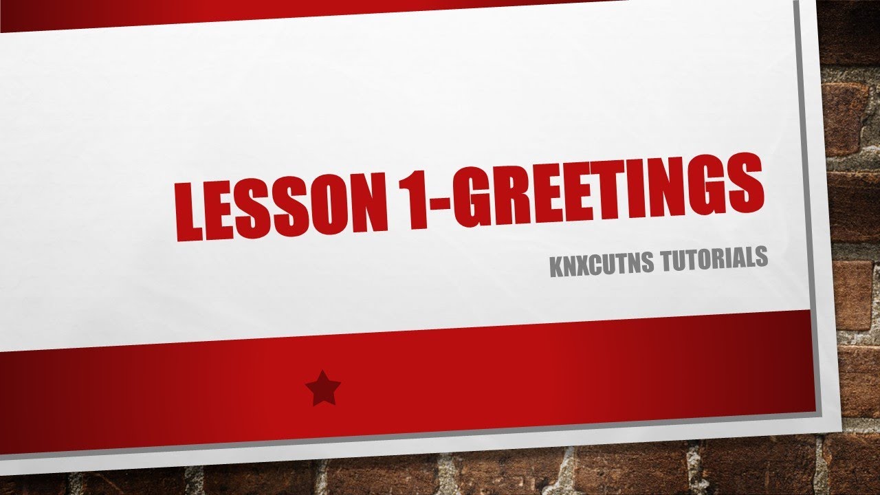 Knxcutens  Language Lesson 1 Greetings
