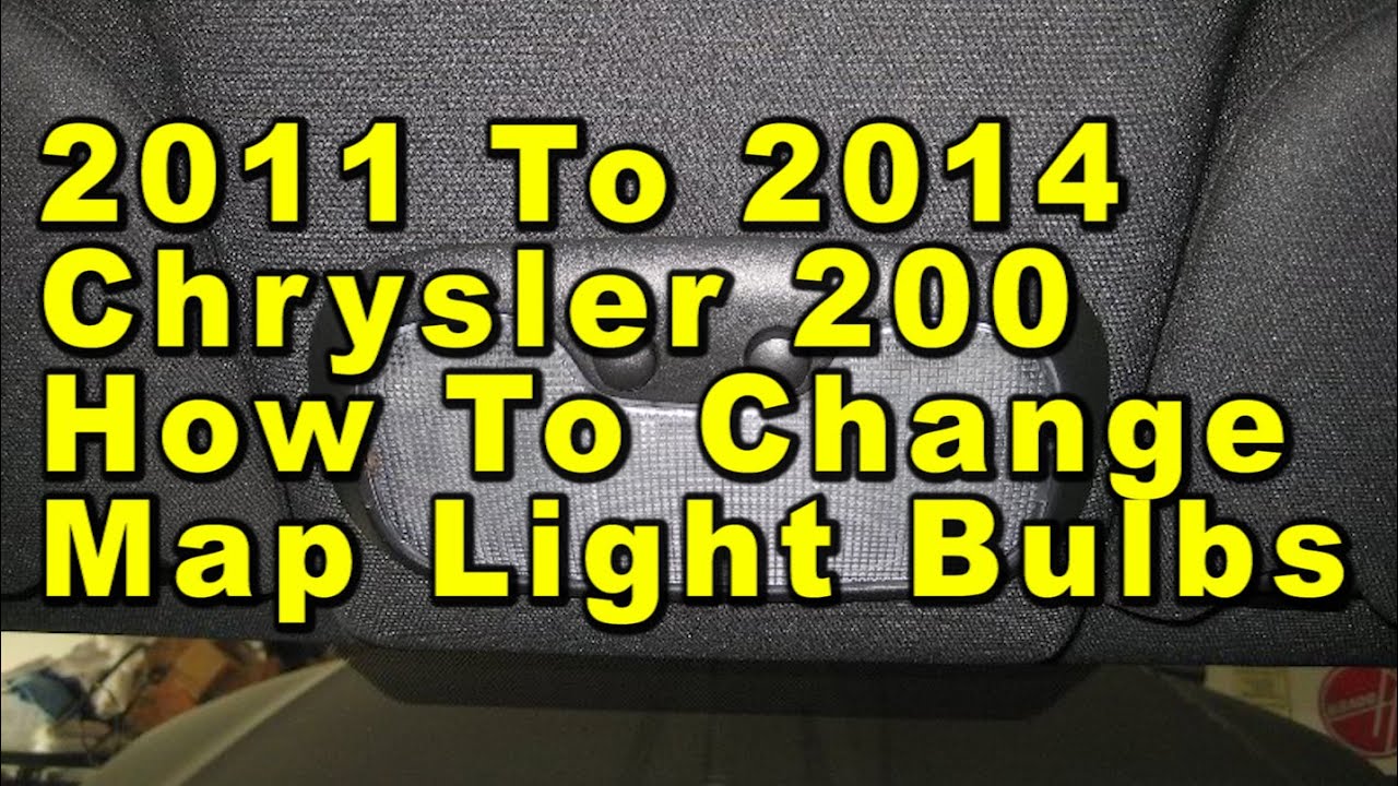 2011 To 2014 Chrysler 200 How To Change Map Light Bulbs With Part Number