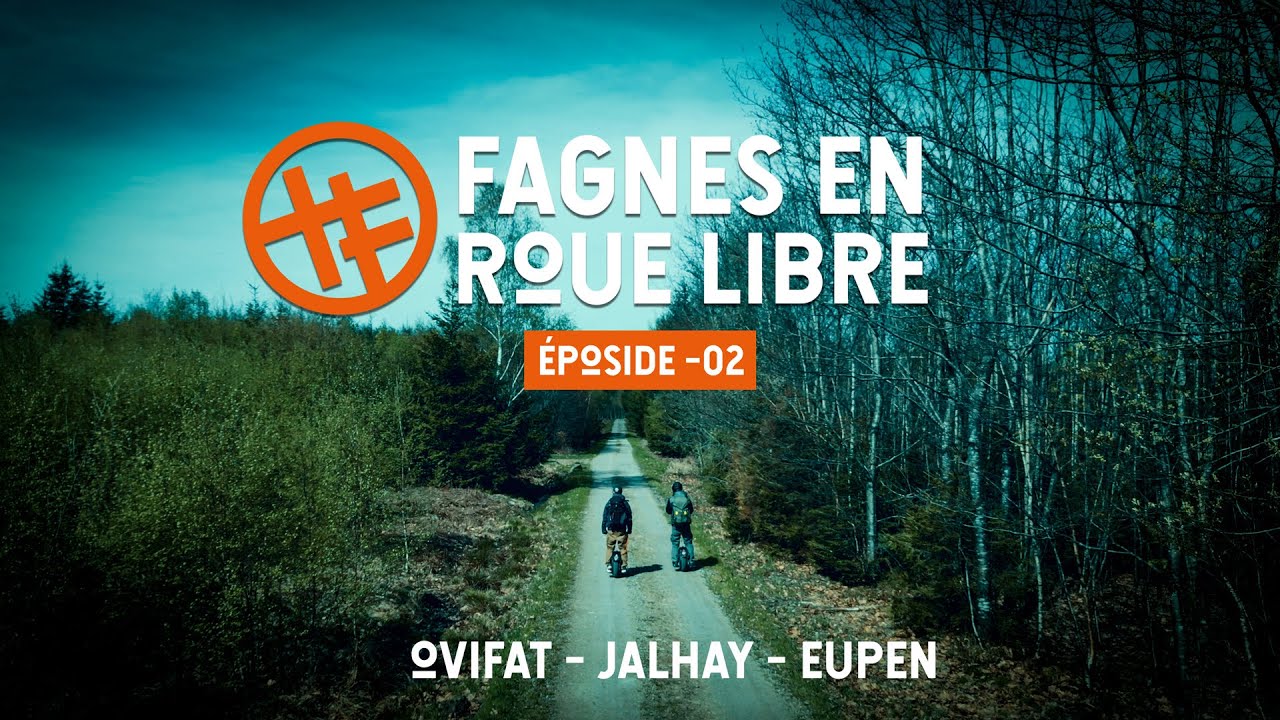 Les Fagnes en roue libre//Épisode #2